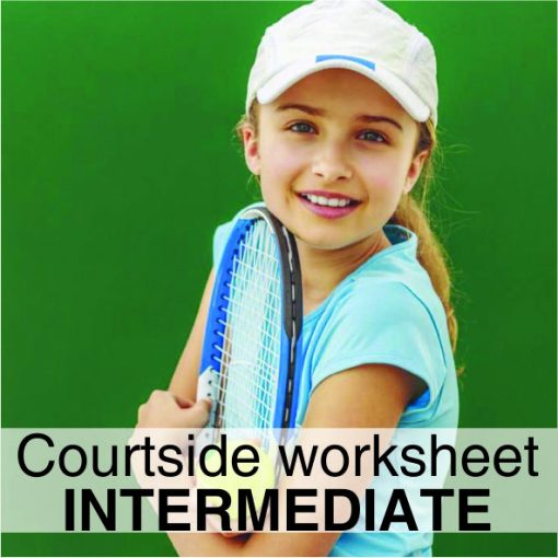 COURTSIDE INTERMEDIATE WORKSHEET